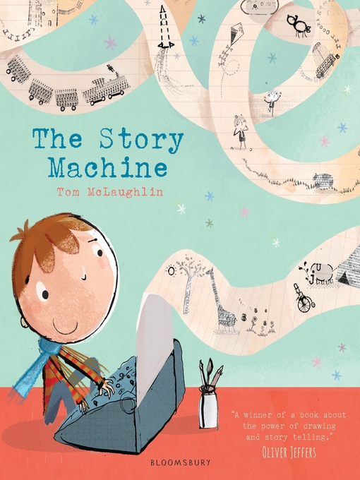 Title details for The Story Machine by Tom McLaughlin - Available